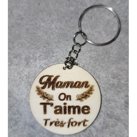 Porte clé "Maman, on t'aime très fort"